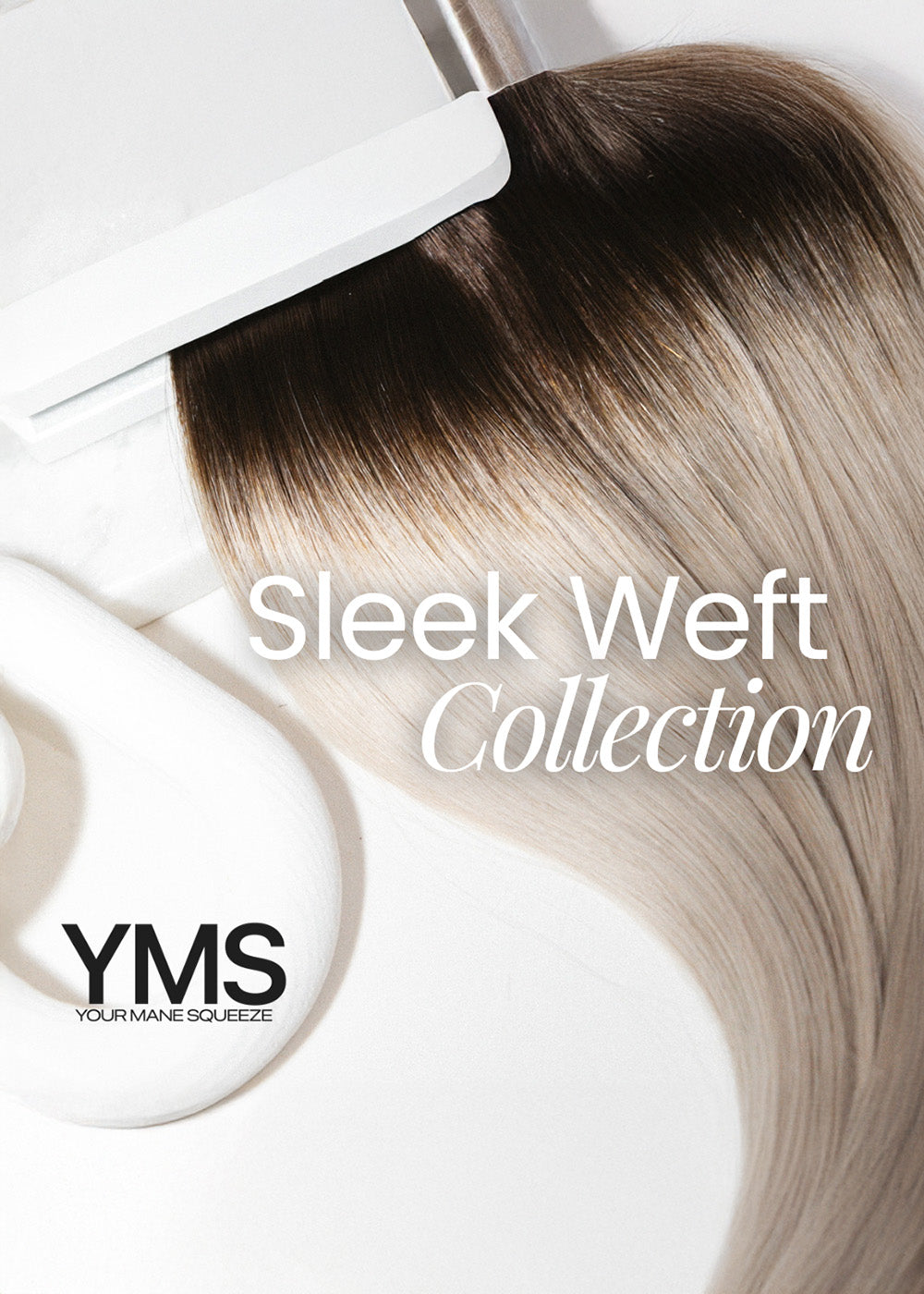 Sleek Weft Collection